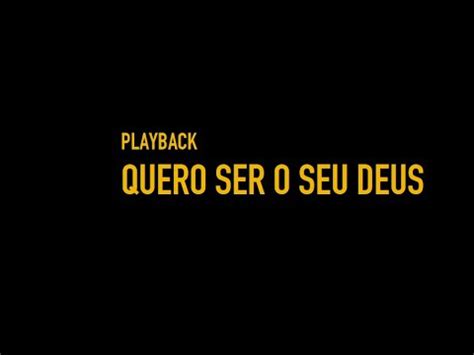 QUERO SER SEU DEUS PRISCILLA GOLLUB PLAYBACK YouTube