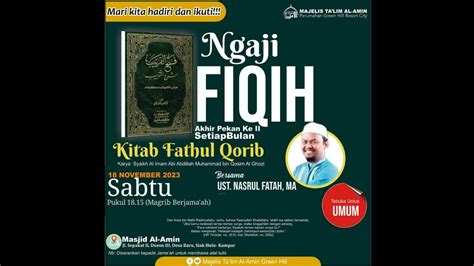 Ngaji Fiqih Kitab Fathul Qorib Bersma Ust Nasrul Fatah MA YouTube