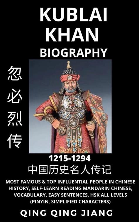 Kublai Khan Biography Yuan Dynasty Most Famous And Top Influential