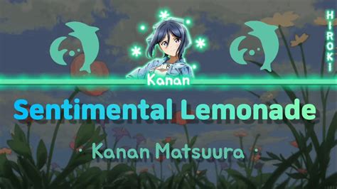 Sentimental Lemonade Kanan Matsuura Sub Esp Rom Eng Kan Color Coded