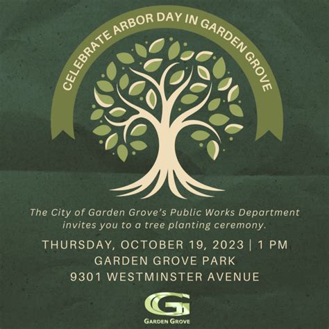 Celebrate Arbor Day In Garden Grove City Of Garden Grove