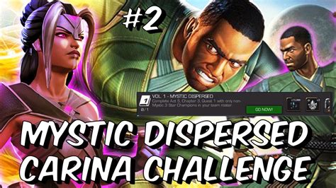 Mystic Dispersed Carina Challenge 2 53 With 3 Star Champions Marvel Contest Of