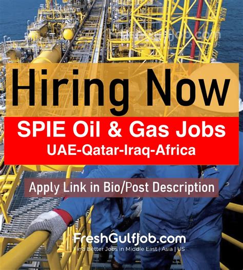 Spie Oil And Gas Jobs Uae Qatar Kuwait Iraq