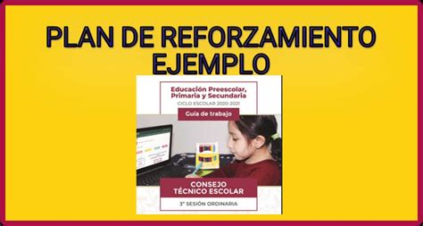 EJEMPLOS DE PLAN DE REFORZAMIENTO TODOS LOS GRADOS MATERIAL EDUCATIVO