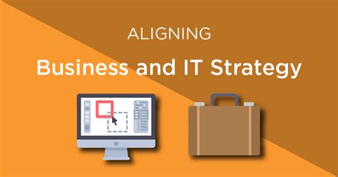 Why business leaders must align their business strategy with IT 