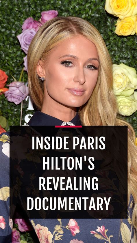 Inside Paris Hilton's Revealing Documentary | Paris hilton ...