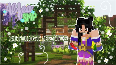 🧙‍♀️ Botanists Center Minecraft Alfea Magic Roleplay 19 Youtube