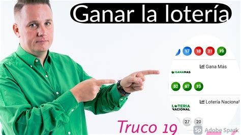 Cómo Ganar La Lotería Truco 19 Youtube