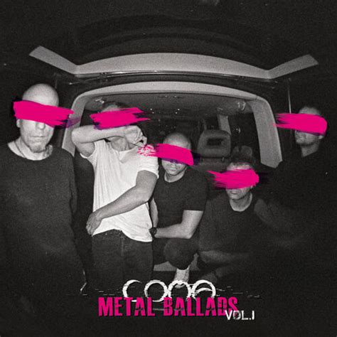 Coma Metal Ballads Vol Chansons Et Paroles Deezer