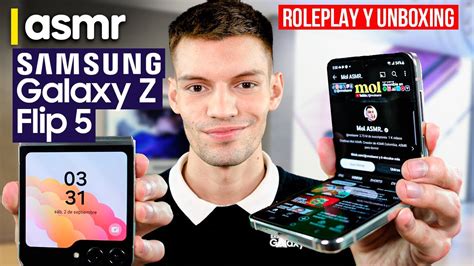 Asmr Roleplay Unboxing Samsung Galaxy Z Flip 5 Asmr Español Youtube