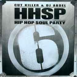 Cut Killer Dj Abdel Hip Hop Soul Party Discogs