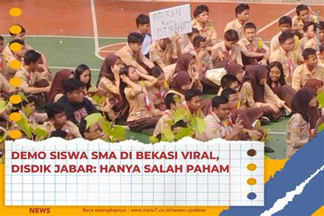 Trans Demo Siswa Sma Di Bekasi Viral Disdik Jabar Hanya Salah Paham