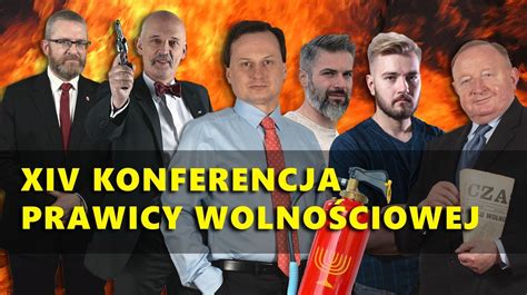 Zrzutka Xiv Konferencja Prawicy Wolno Ciowej Prawicowe Przesilenie