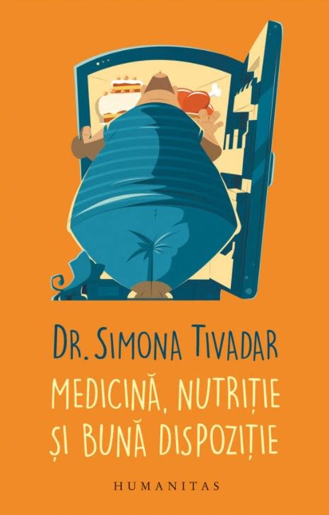 Medicina Nutritie Si Buna Dispozitie Simona Tivadar Pdf Carte Pdf