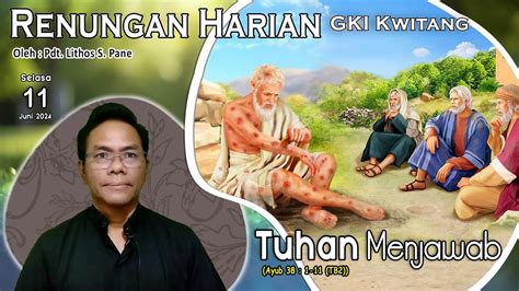 Renungan Harian Gki Kwitang Selasa Juni Youtube