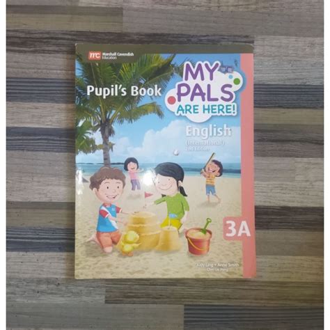 Jual MY PALS ARE HERE ENGLISH PUPIL S BOOK 3A Shopee Indonesia