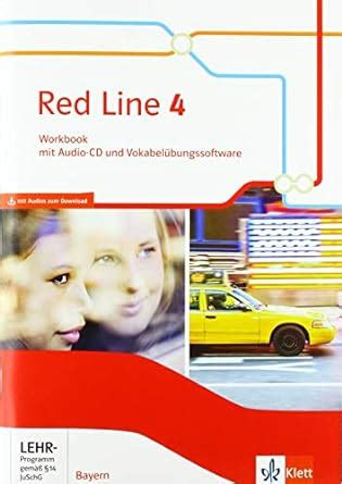 Red Line Ausgabe Bayern Workbook Mit Audios Und