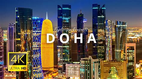 Doha Qatar In K Ultra Hd Fps Video By Drone Youtube