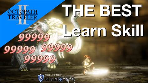 How To Learn Limb From Limb The Best Hikari Learned Skill Octopath