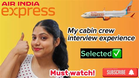 My Cabin Crew Interview Experience With Air India Express Selected