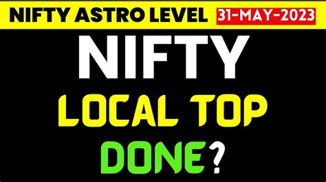 Nifty Analysis For Tomorrow 31 May 2023 Nifty Prediction For Tomorrow