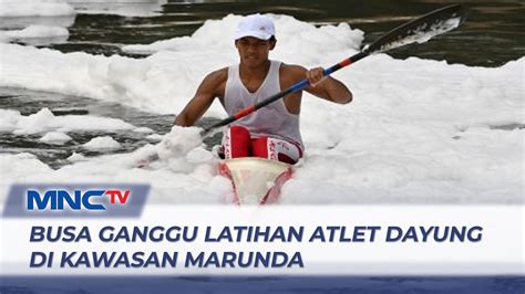 Nahas Busa Ganggu Latihan Atlet Dayung Lis Youtube