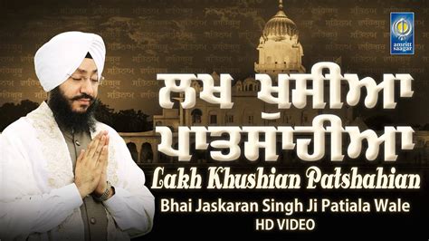 Watch Latest Punjabi Bhakti Song Lakh Khushian Patshahian Sung By