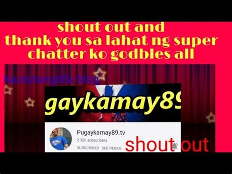 Kalapati Shout Out And Thank You Sa Lahat Ng Member And Super Chatter