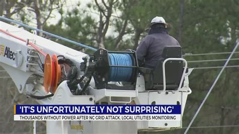 Thousands Without Power After North Carolina Grid Attack Local Authorities Monitoring Wkrn News 2