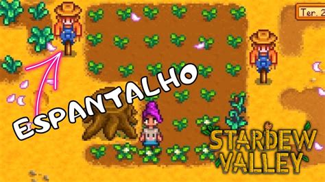 STARDEW VALLEY PASSO A PASSO COMO FAZER O ESPANTALHO PT BR EP 2 YouTube