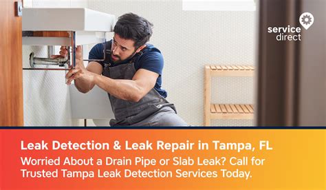 Leak Detection Leak Repair In Tampa FL Service Direct