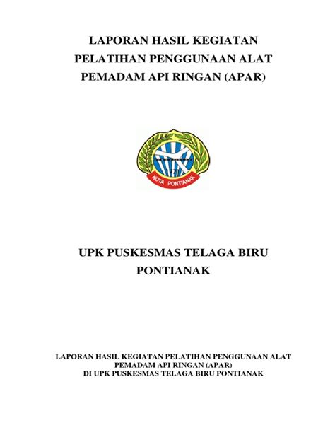 Laporan Hasil Kegiatan Pelatihan Penggunaan Apar Pdf