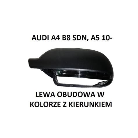 Audi A B Sdn A Kierunek Obudowa Dowolny Kolor