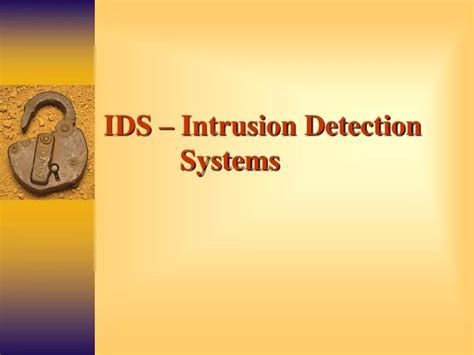 Ppt Ids Intrusion Detection Systems Powerpoint Presentation Free Download Id5482524