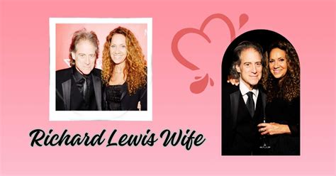 Who Is Richard Lewis Wife His Love Story With Joyce Lapinsky