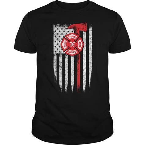 Firefighter Fire Dept Firefighter Tee Shirts Firefighter Shirts