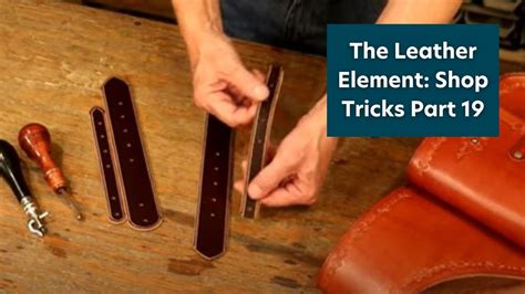 The Leather Element Shop Tricks Part Youtube