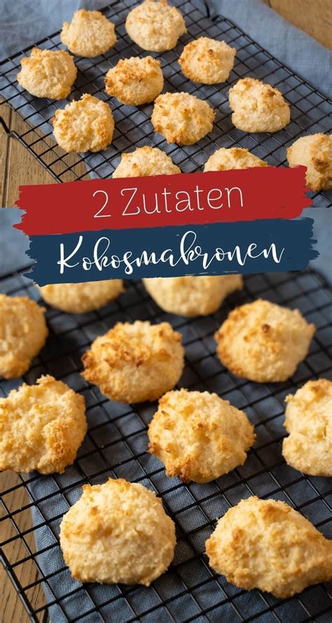 Kokosmakronen Einfach Rezepte Suchen