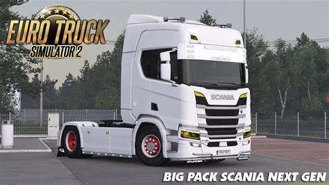 Ets2 Scania Next Gen Big Pack V1 5 1 38 X Euro Truck Simulator 2