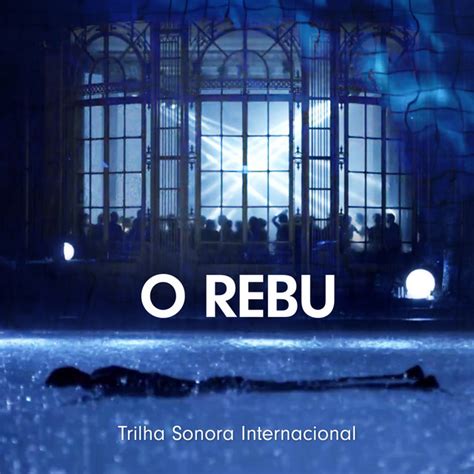 O Rebu Trilha Sonora Internacional Compilation By Various Artists