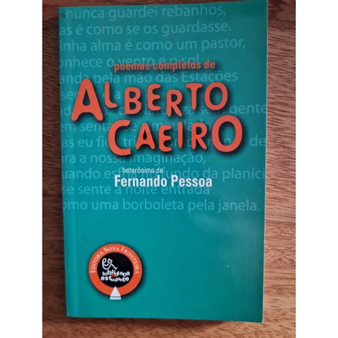 Poemas Completos De Alberto Caeiro Autor Fernando Pessoa Shopee Brasil