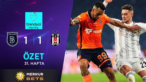 MERKUR BETS R Başakşehir 1 1 Beşiktaş Highlights Özet Trendyol