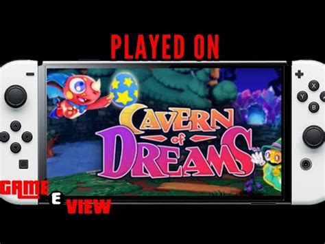 Cavern Of Dreams Played On Nintendo Switch Youtube