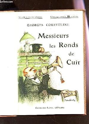 MESSIEURS LES RONDS DE CUIR By COURTELINE GEORGES Bon Couverture