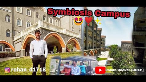 Symbiosis Campus Tour Vlog Coepians At Symbiosis Really Its Campus