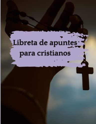 Libreta De Apuntes Cristiana Para Hombres Inspírate Y Profundiza En Tu