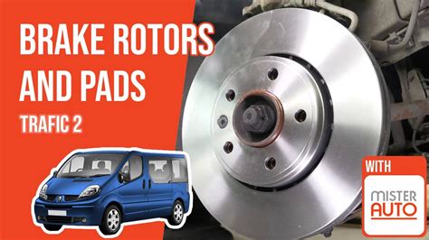 How To Replace The Front Brake Discs And Pads Trafic Mk2 🚗 Youtube