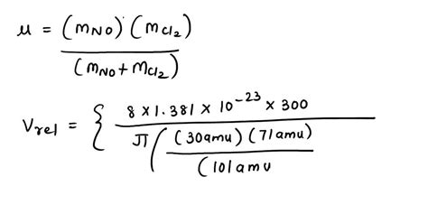 SOLVED Calculate Using Collision Theory The Rate Constant For The