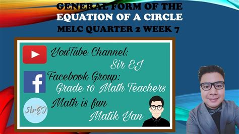 Grade 10 Math Quarter 2 Lesson 18 The General Equation Of A