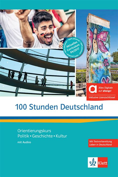 100 Stunden Deutschland edición híbrida allango Libro del alumno y